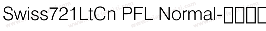 Swiss721LtCn PFL Normal字体转换